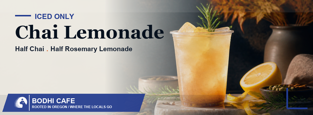 Chai Lemonade — Iced Only. Half Chai, Half Rosemary Lemonade.