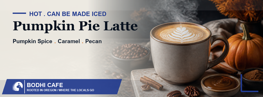 Pumpkin Pie Latte — Hot, can be made iced. Pumpkin Spice, Caramel, Pecan.